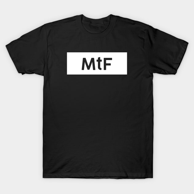 MtF Square T-Shirt by TheGentlemanPeacock